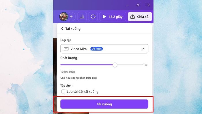 Toàn bộ quy trình tải xuống và chia sẻ video đã chỉnh sửa trên Canva